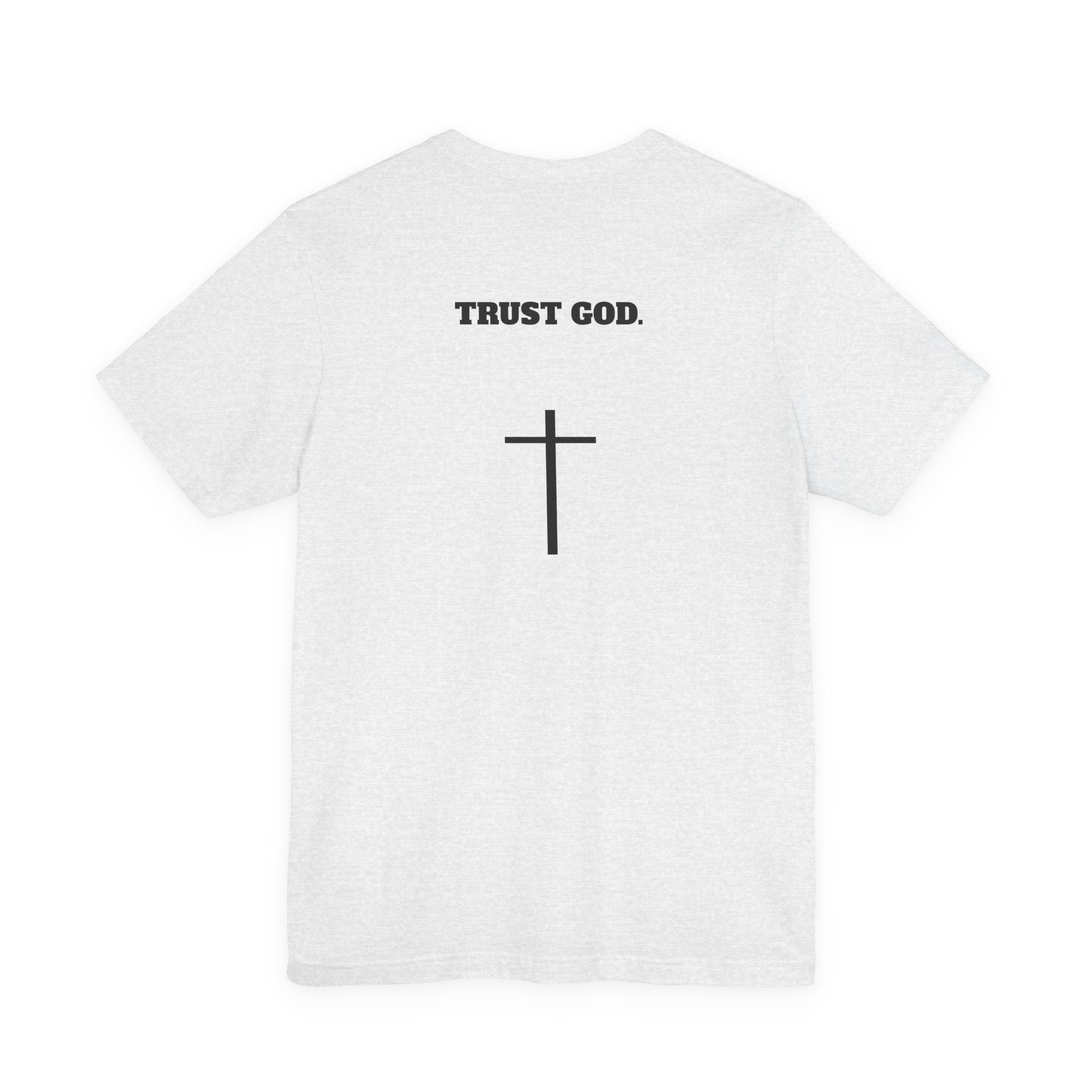 "TRUST GOD" Tee