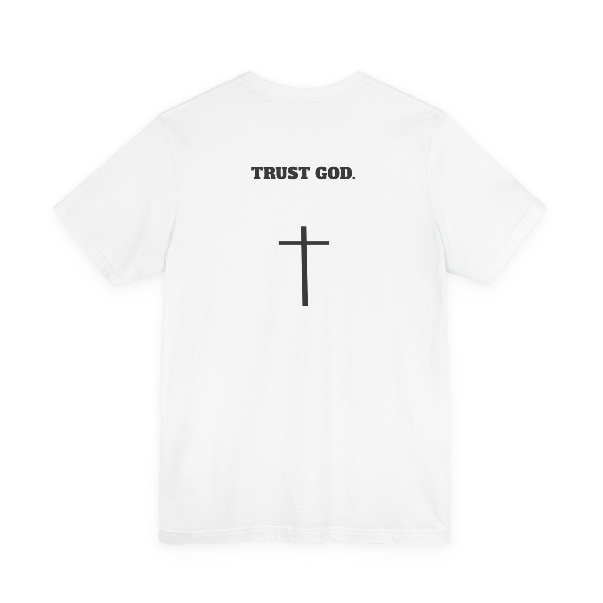 "TRUST GOD" Tee